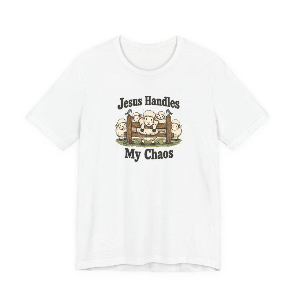 Jesus Handles My Chaos Sheep Tee